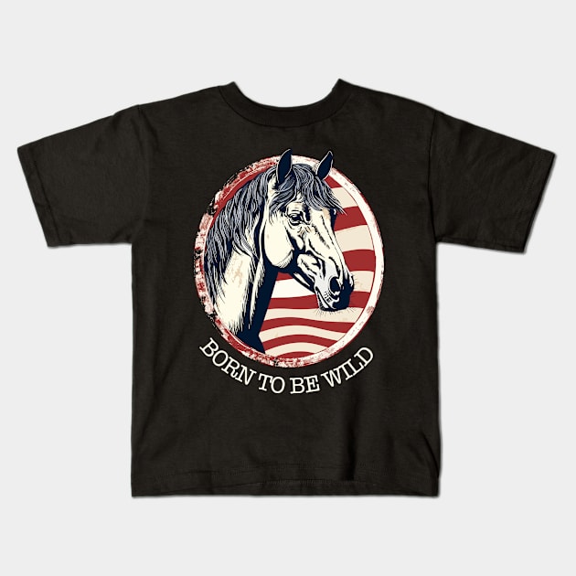 BORN TO BE WILD Kids T-Shirt by baseCompass